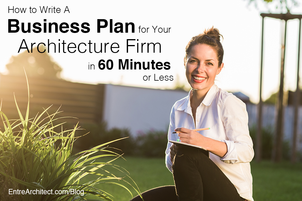 How to Write a Simple Business Plan for Architects