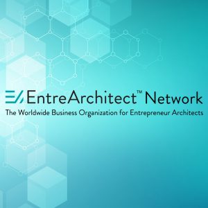 Introducing EntreArchitect Network