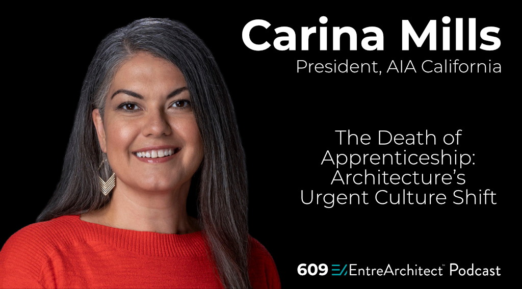 Carina Mills - AIA California President